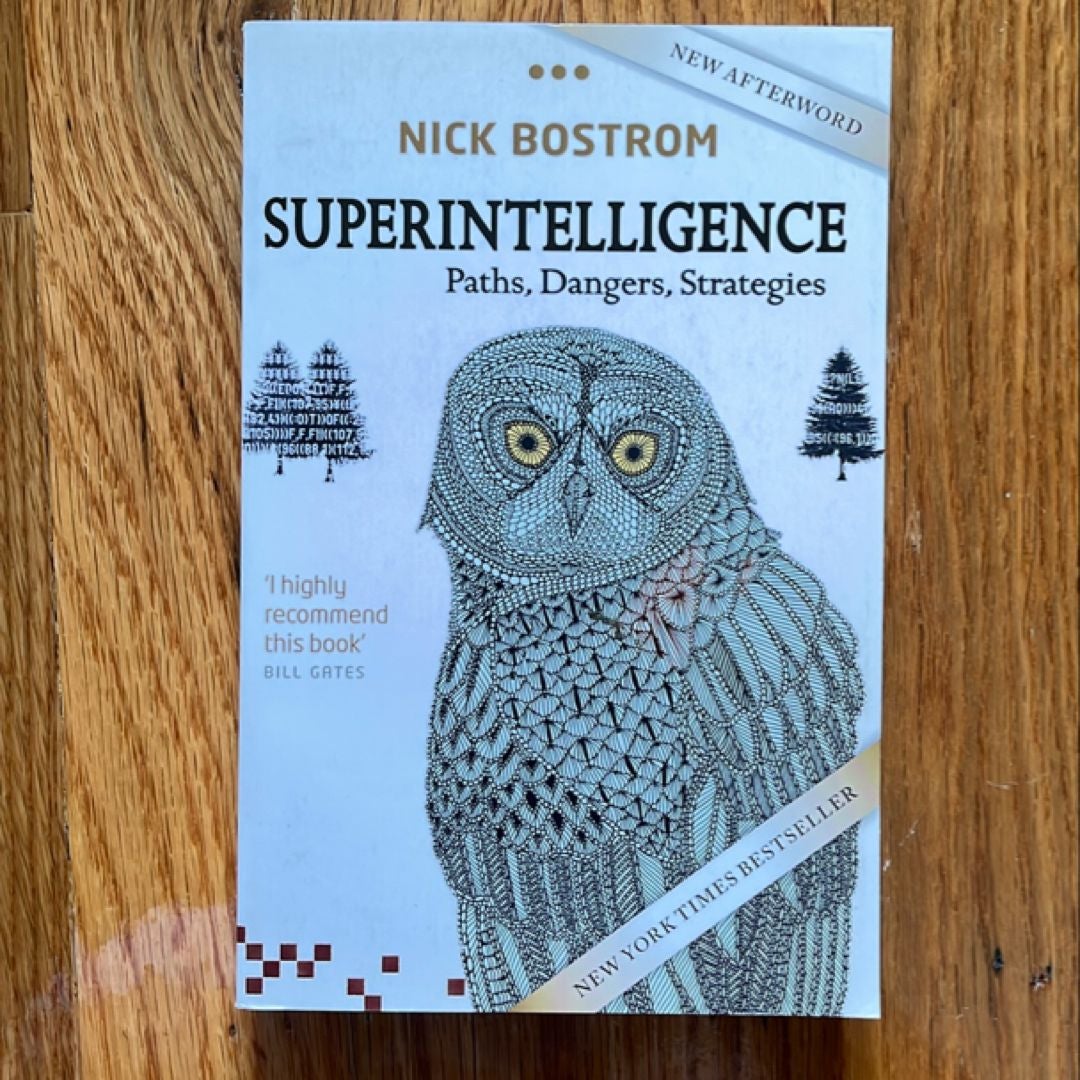 découvrez l'ouvrage 'superintelligence' de nick bostrom, une analyse approfondie des impacts, risques et enjeux éthiques liés au développement de l'intelligence artificielle supérieure à celle de l'homme.